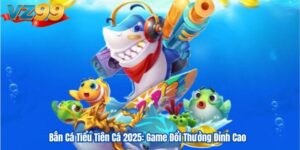Bắn Cá Tiểu Tiên Cá 2025: Game Đổi Thưởng Đỉnh Cao